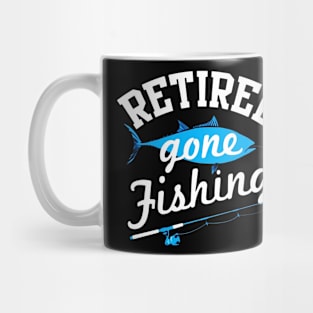 Retired Gone Fishing Gift T-Shirt For Fishermen Mug